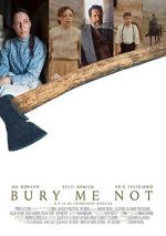 Bury Me Not (Short 2019) solarmovie