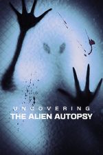 Uncovering the Alien Autopsy solarmovie