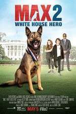 Watch Max 2: White House Hero Solarmovie