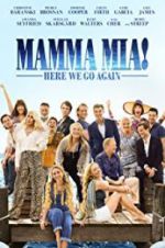 Watch Mamma Mia! Here We Go Again Solarmovie