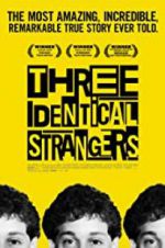 Watch Three Identical Strangers Solarmovie