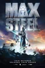 Watch Max Steel Solarmovie