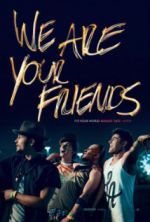 Watch We Are Your Friends Solarmovie