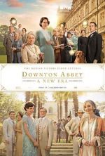 Watch Downton Abbey: A New Era Solarmovie