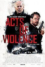 Watch Acts of Violence Solarmovie