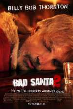 Watch Bad Santa 2 Solarmovie
