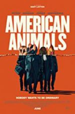 Watch American Animals Solarmovie