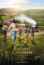 Watch The Railway Children Return Solarmovie