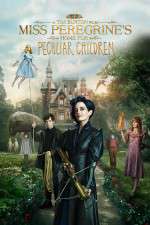 Watch Miss Peregrine's Home for Peculiar Children Solarmovie