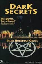 Watch Dark Secrets Inside Bohemian Grove Solarmovie