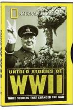 Watch National Geographic's Untold Stories of WWII Solarmovie