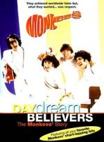 Watch Daydream Believers: The Monkees\' Story Solarmovie