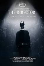 Watch The Director: An Evolution in Three Acts Solarmovie