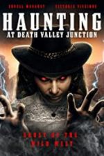 Watch The Haunting at Death Valley Junction Solarmovie