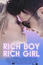 Watch Rich Boy, Rich Girl Solarmovie