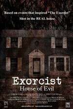 Watch Exorcist House of Evil Solarmovie