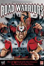 Watch Road Warriors The Life and Death of Wrestling's Most Dominant Tag Team Solarmovie