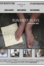 Watch Runaway Slave Solarmovie