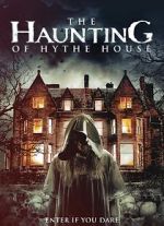 Watch The Haunting of Hythe House Solarmovie