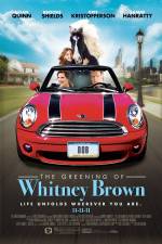 Watch The Greening of Whitney Brown Solarmovie