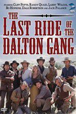 Watch The Last Ride of the Dalton Gang Solarmovie