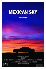 Watch Mexican Sky Solarmovie