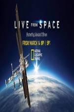 Watch National Geographic Live From space Solarmovie