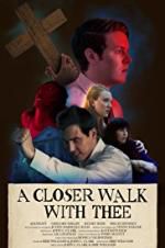 Watch A Closer Walk with Thee Solarmovie