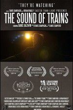 Watch The Sound of Trains Solarmovie
