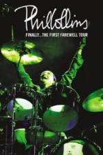 Watch Phil Collins Finally The First Farewell Tour Solarmovie