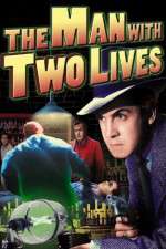 Watch Man with Two Lives Solarmovie