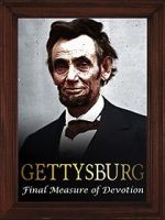 Watch Gettysburg: The Final Measure of Devotion Solarmovie