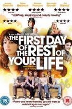 Watch The First Day of the Rest of Your Life Solarmovie