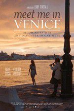 Watch Meet Me in Venice Solarmovie