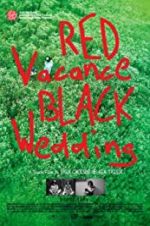 Watch Red Vacance Black Wedding Solarmovie