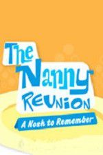 Watch The Nanny Reunion: A Nosh to Remember Solarmovie