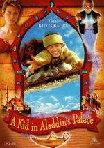 Watch A Kid in Aladdin\'s Palace Solarmovie