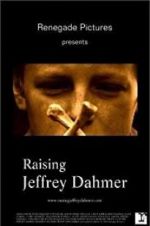 Watch Raising Jeffrey Dahmer Solarmovie