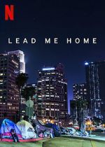 Watch Lead Me Home (Short 2021) Solarmovie