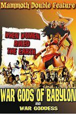 Watch War Gods of Babylon Solarmovie