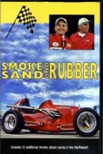 Watch Smoke, Sand & Rubber Solarmovie