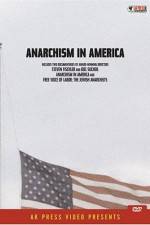 Watch Anarchism in America Solarmovie