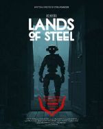 Watch Lands of Steel (Short 2023) Putlocker