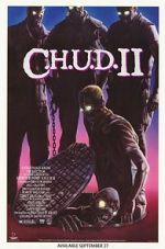 Watch C.H.U.D. II: Bud the Chud Solarmovie