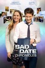Watch Bad Date Chronicles Solarmovie