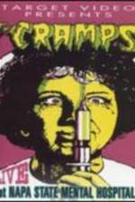 Watch The Cramps Live at Napa State Mental Hospital Solarmovie