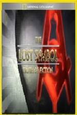 Watch National Geographic Lost Symbol Truth or Fiction Solarmovie