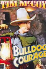 Watch Bulldog Courage Solarmovie