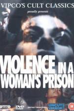 Watch Violenza in un carcere femminile Solarmovie
