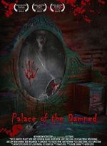 Watch Palace of the Damned Solarmovie
